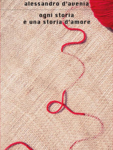 "Ogni storia è una storia d'amore" di Alessandro D'avenia